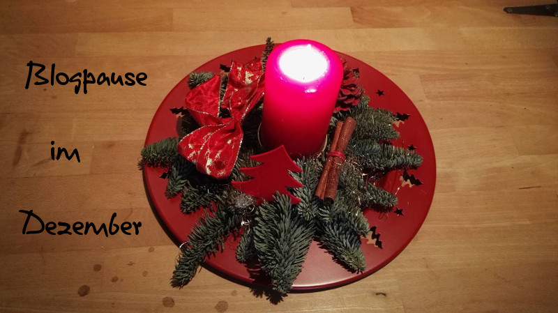 Blogpause im Dezember